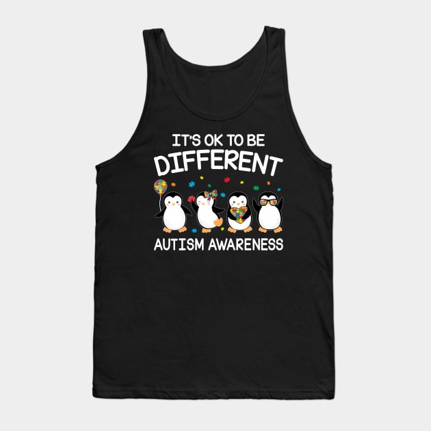 It_s OK To Be Different Cute Penguin World Autism Tank Top by cruztdk5